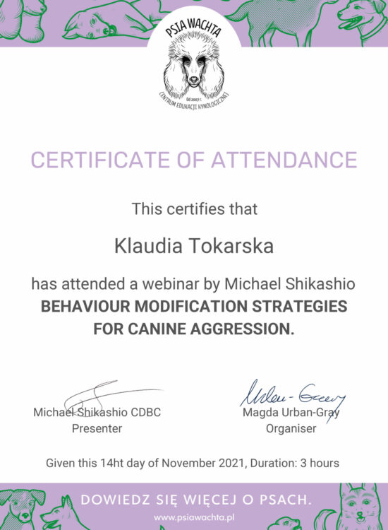 Certyfikat Klaudia Tokarska - zoopsycholog - Strategie modyfikacji behawioralnej w agresji psów 